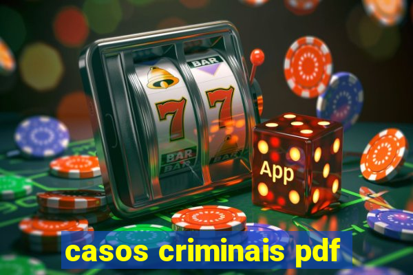 casos criminais pdf